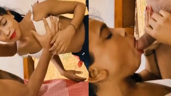 Boyfriend gets a sexy beautiful Bihari girl to suck his cock